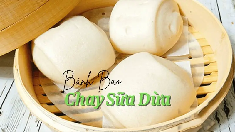 Bánh Bao Chay Sữa Dừa