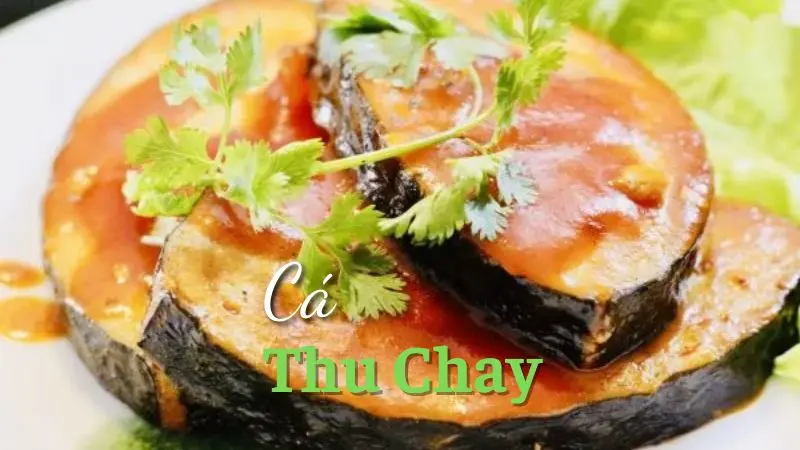 Cá Thu Chay